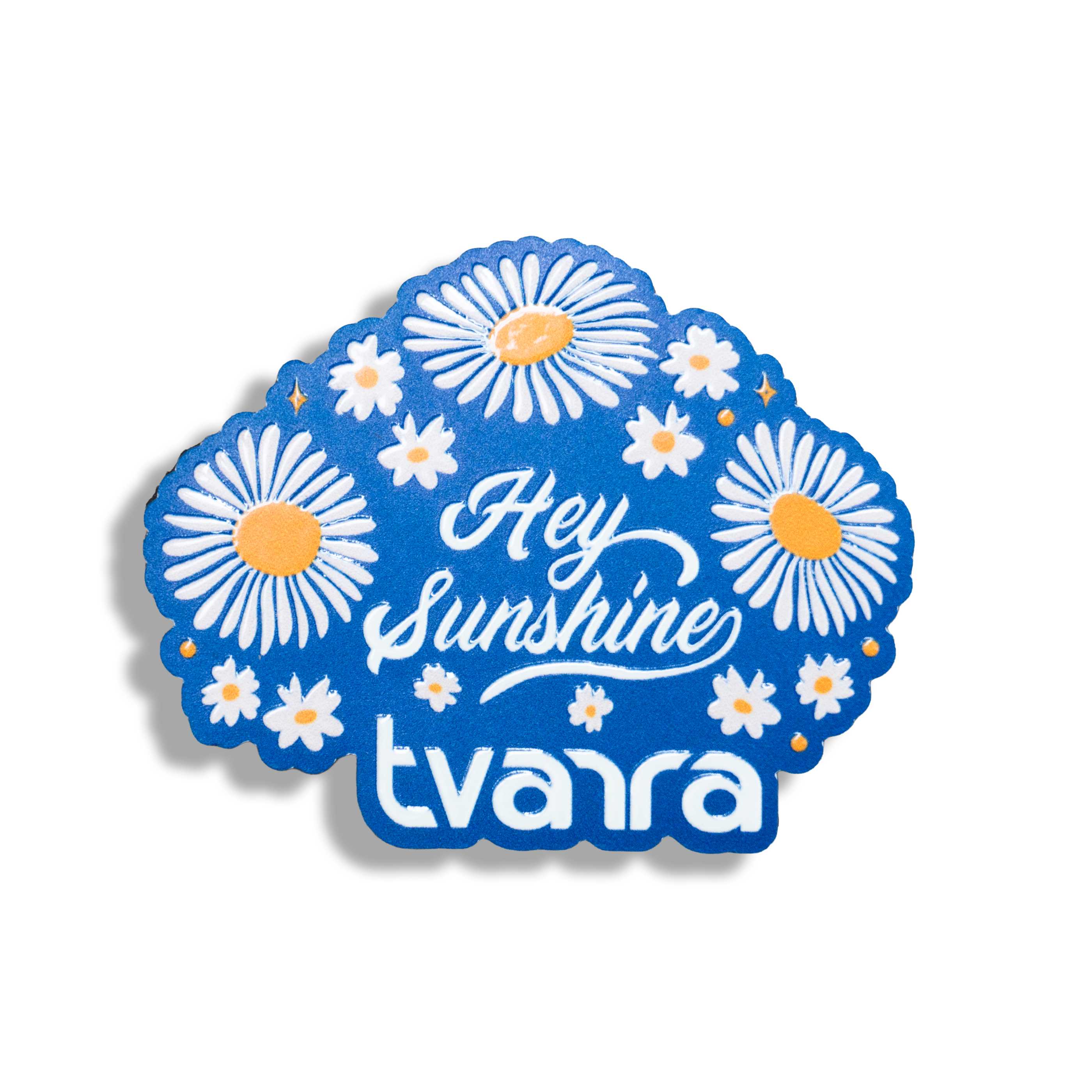 Fridge Magnet – Hey Sunshine